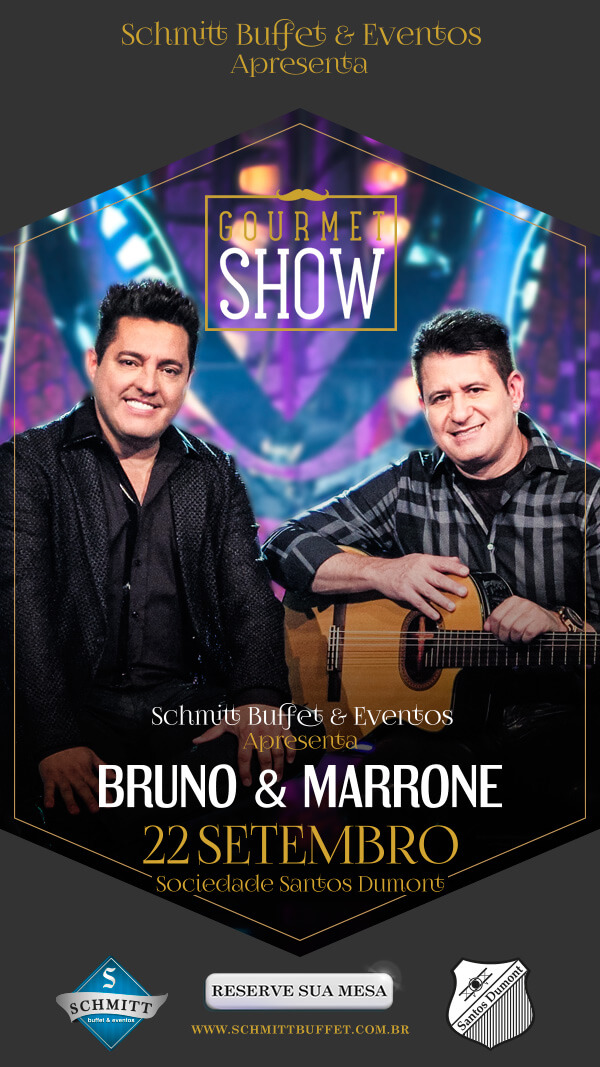 Já garantiu seu ingresso para o Gourmet Show com Bruno e Marrone?